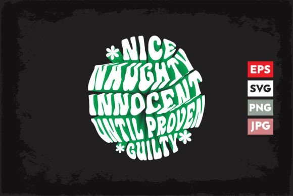 A Graphic Designer's Take on 'Naughty Nice Innocent Until Proven..3D'