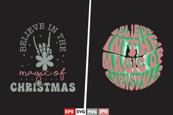Believe in the Magic of Christmas 3D Graphics for Merchandise