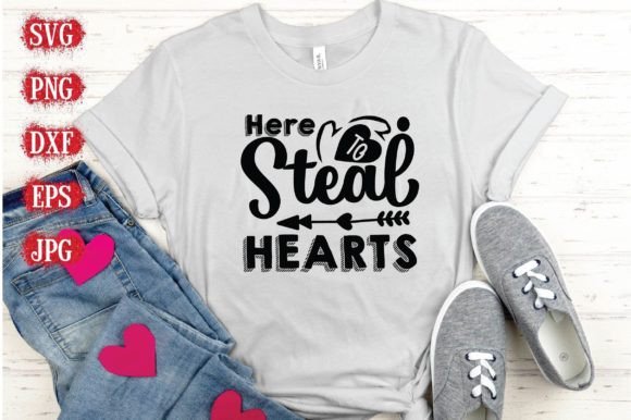 Here to Steal Hearts: Perfect for Valentine's T-Shirt Designs